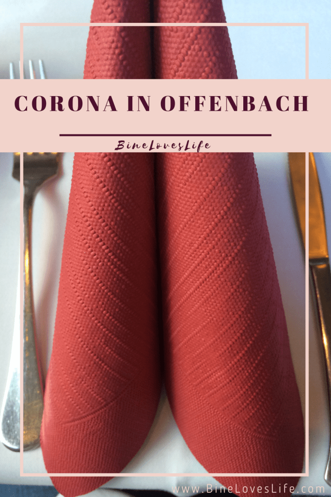 Corona in Offenbach BineLovesLife