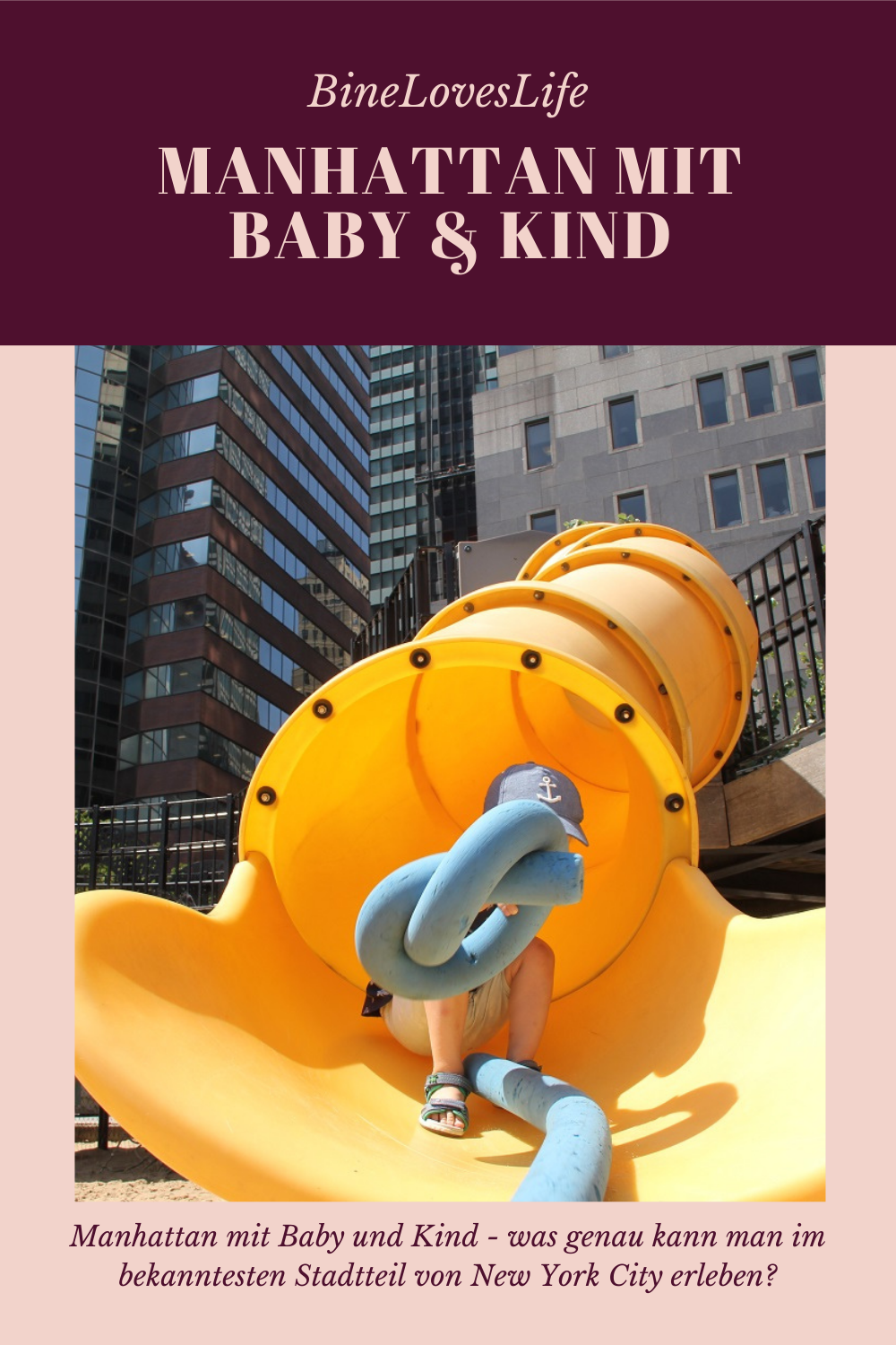 Manhattan mit Baby und Kind BineLovesLife