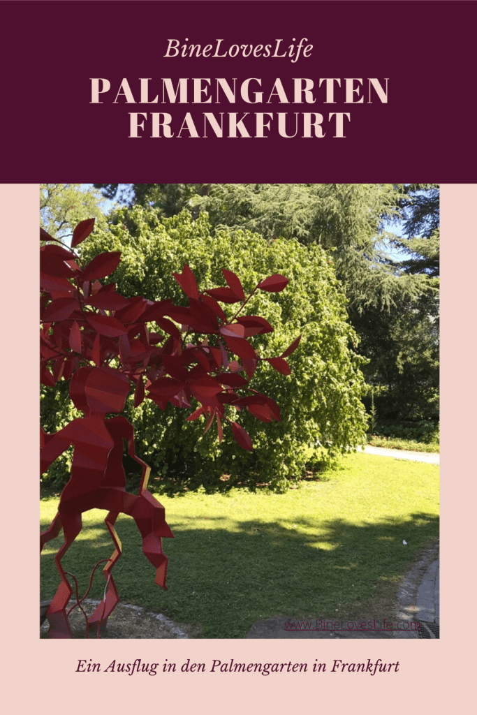 Palmengarten Frankfurt BineLovesLife