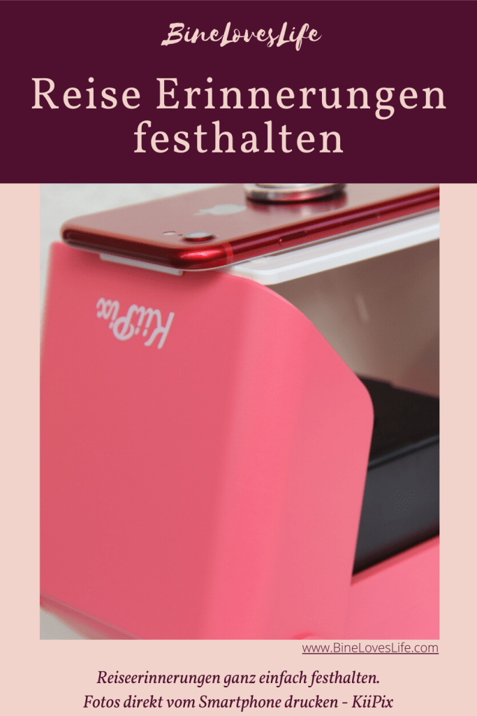 Reiseerinnerungen mit dem KiiPix festhalten