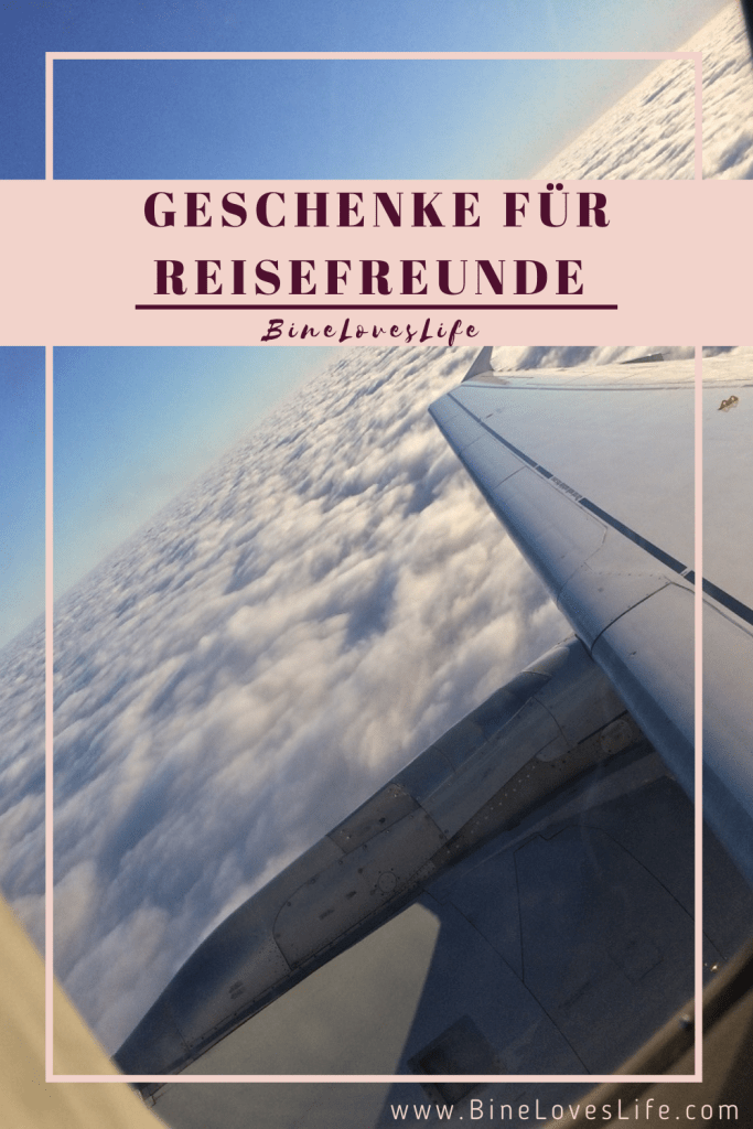 Geschenke für Reisefreunde BineLovesLife