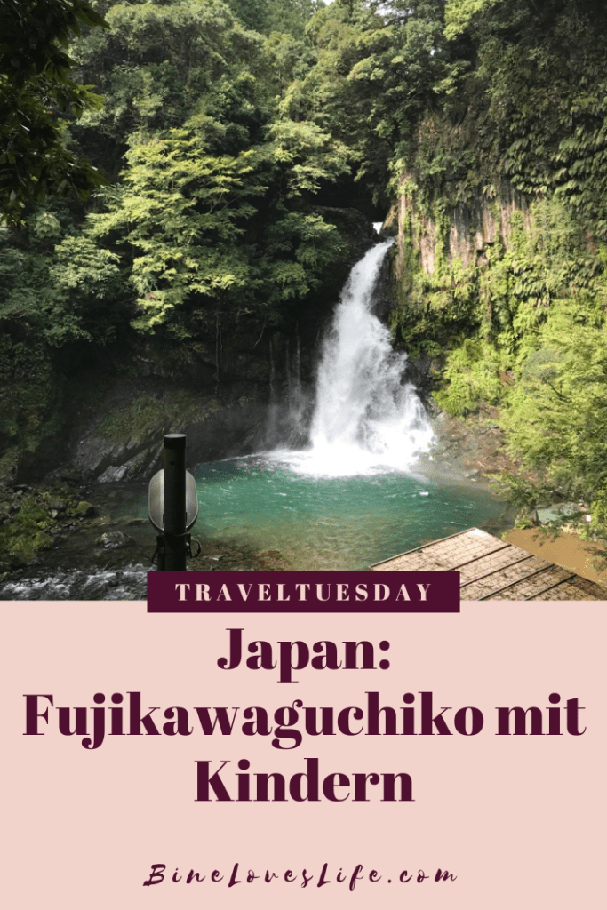 Fujikawaguchiko Japan mit Kindern BineLovesLife