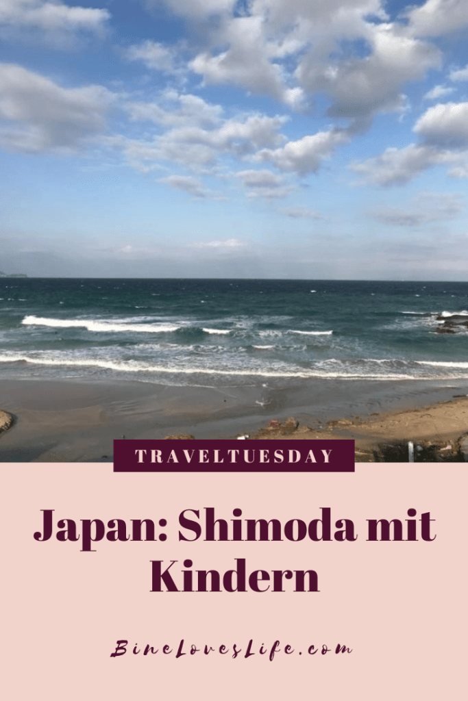 Japan Shimoda mit Kindern BineLovesLife