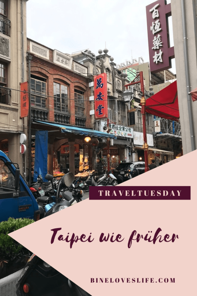 Taipei Altstadt mit Kindern BineLovesLife