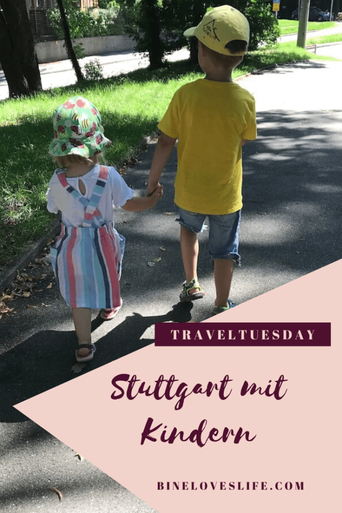 Stuttgart mit Kindern BineLovesLife