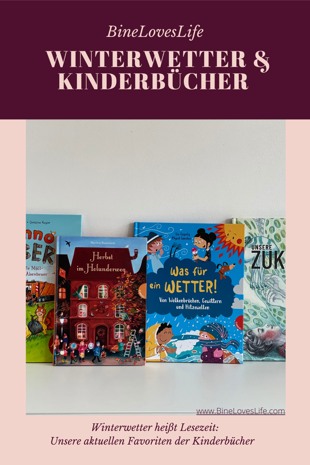 Winterwetter und Kinderbücher BineLovesLife