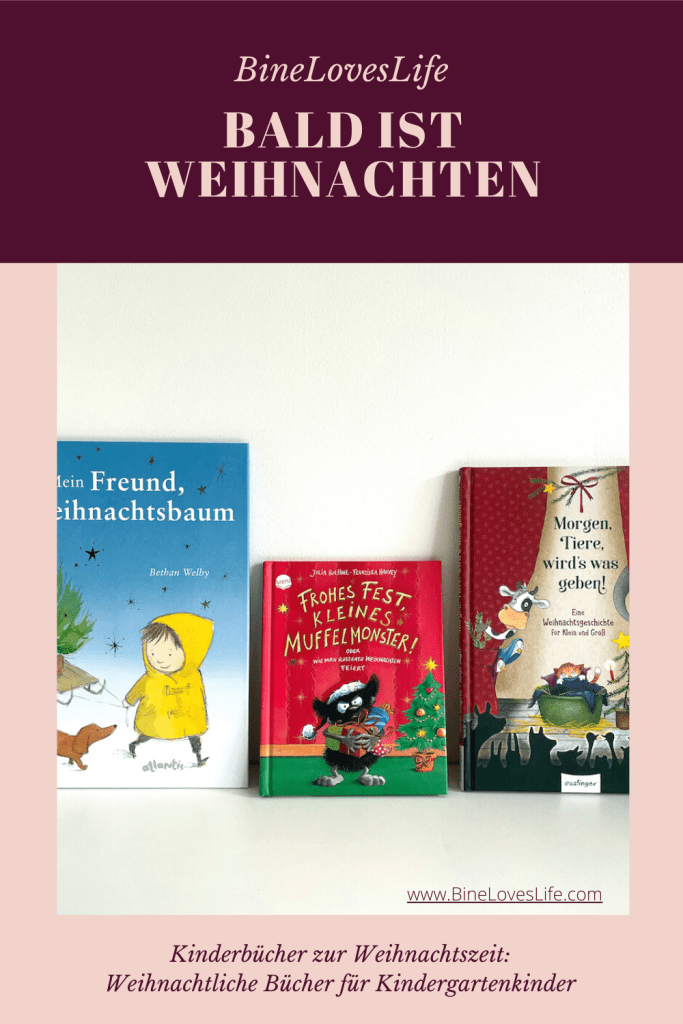Bald ist Weihnachten Kinderbücher BineLovesLife