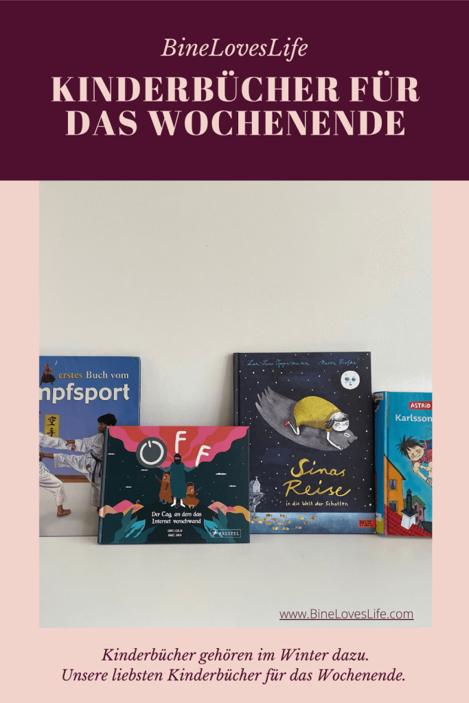 Kinderbücher für das Wochenende BineLovesLife