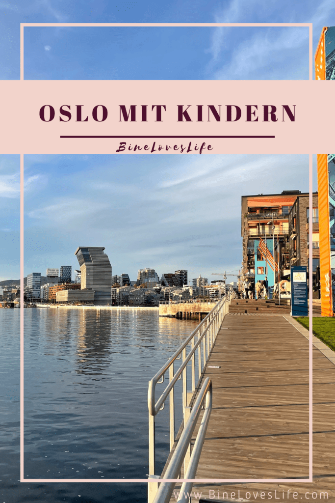 Oslo mit Kindern BineLovesLife